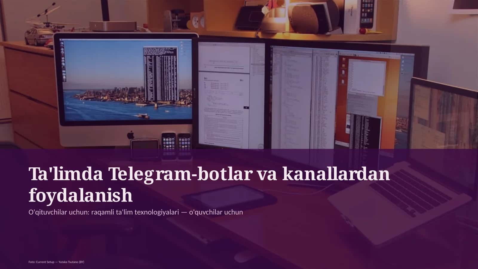 Ta'limda Telegram-botlar va kanallardan foydalanish