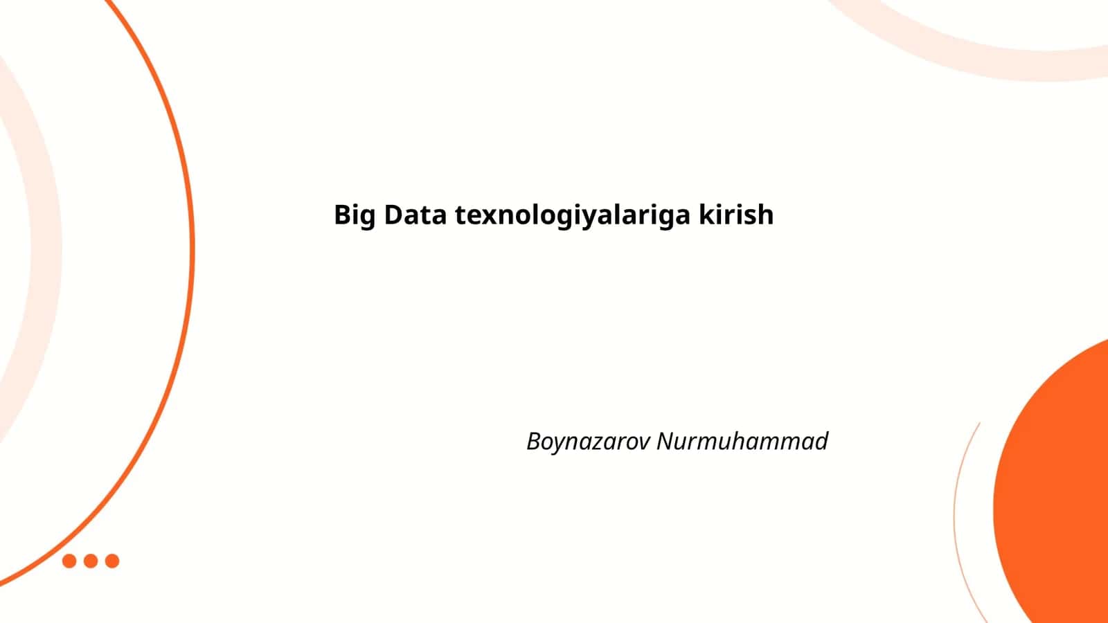 Big Data texnologiyalariga kirish