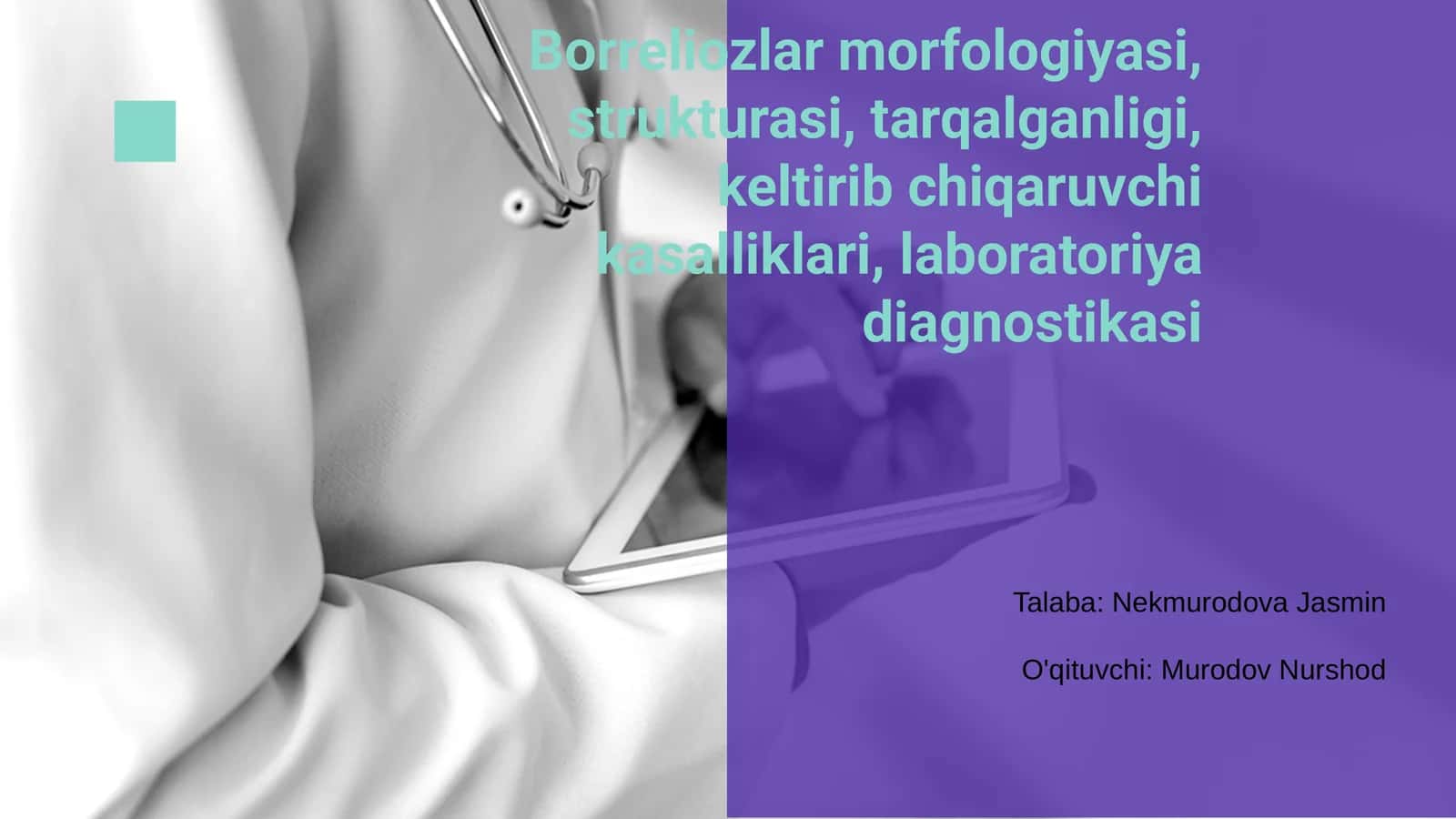 Borreliozlar morfologiyasi va strukturasi