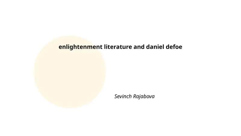 Daniel Defoe and Enlightenment Literature