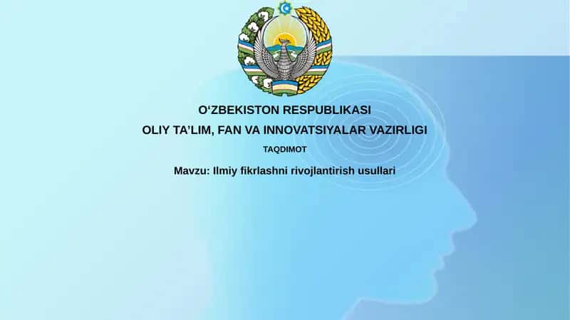 Ilmiyfikrlashnirivojlantirishusullari