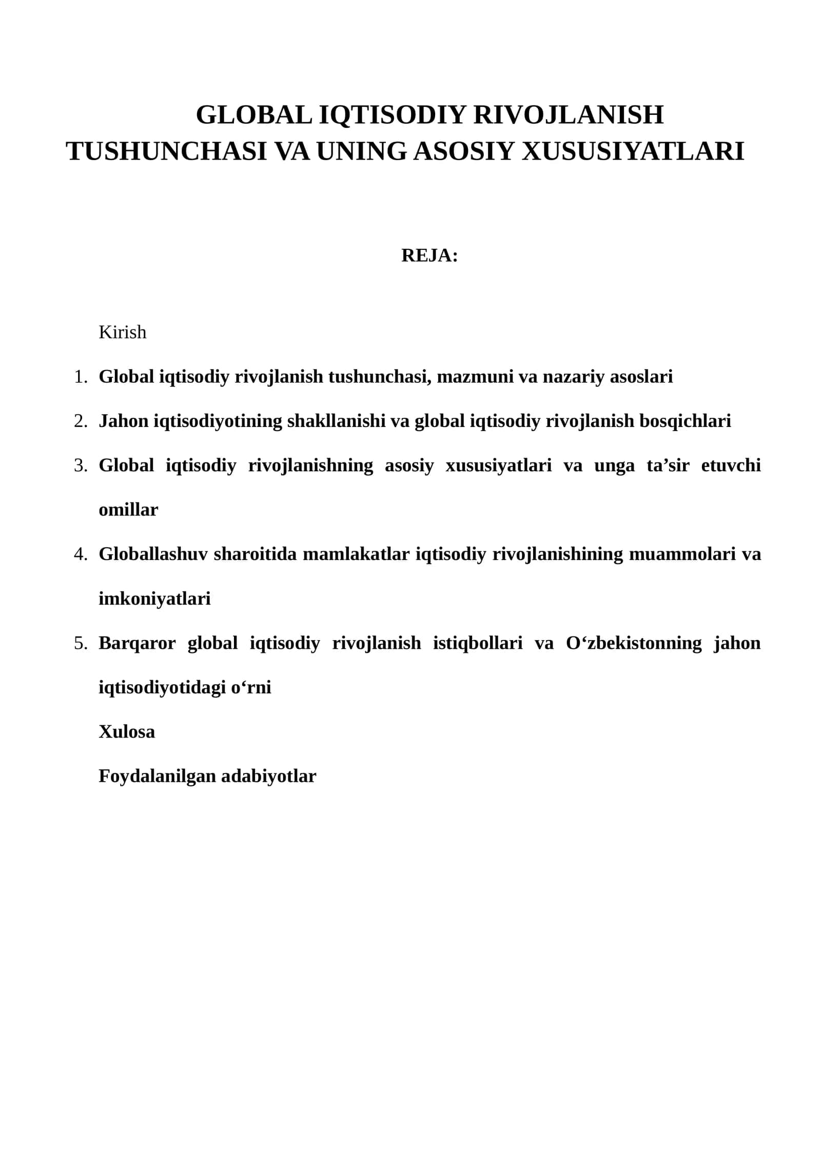 GLOBAL IQTISODIY RIVOJLANISH TUSHUNCHASI VA UNING ASOSIY XUSUSIYATLARI