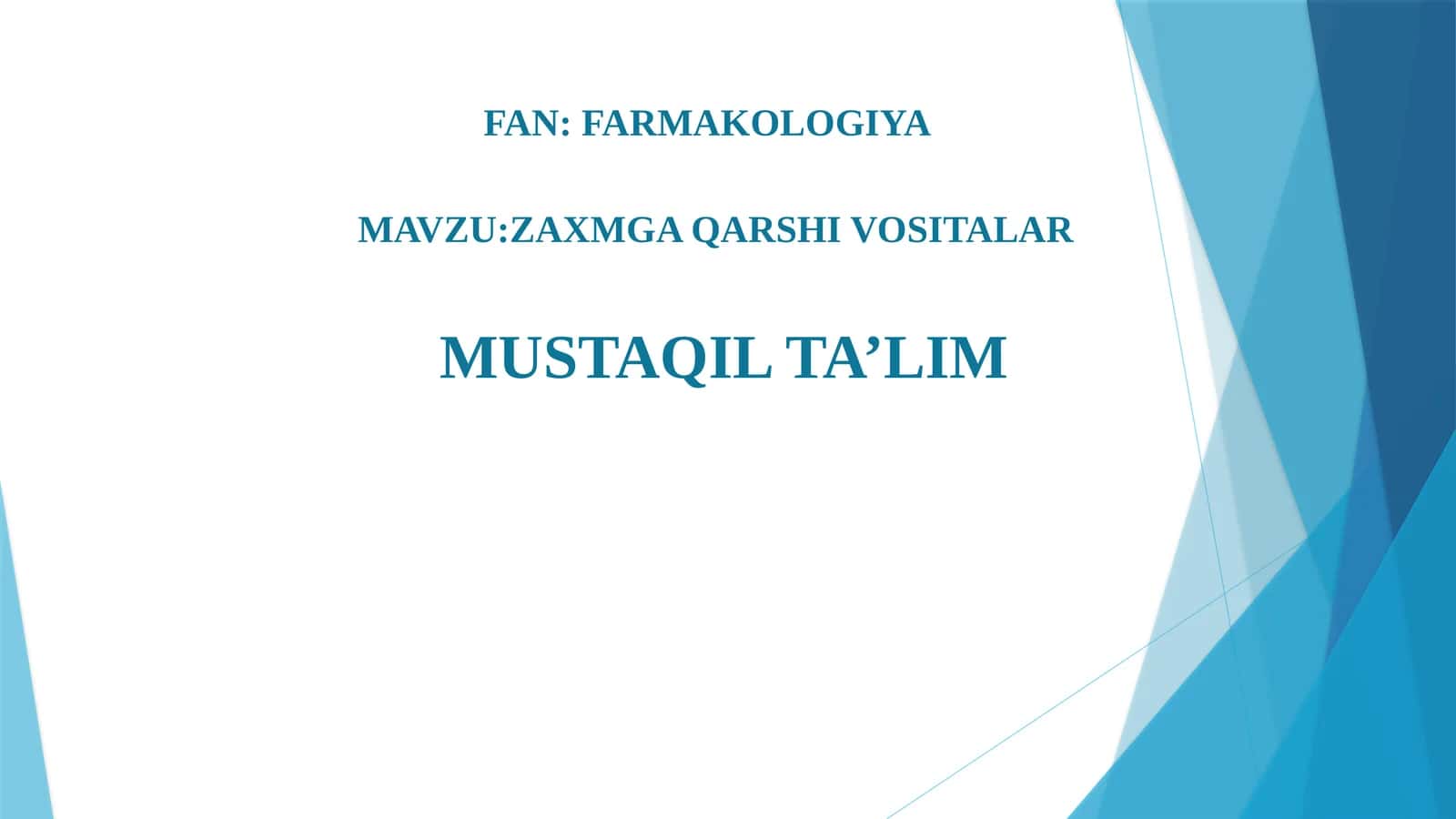 ZAXMGA QARSHI VOSITALAR