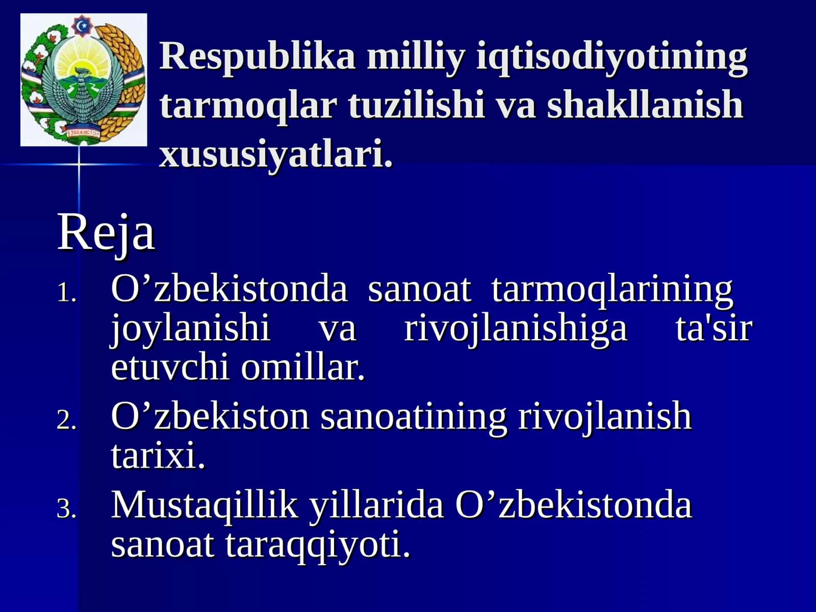 O’zbekistonda sanoat tarmoqlarining rivojlanishi