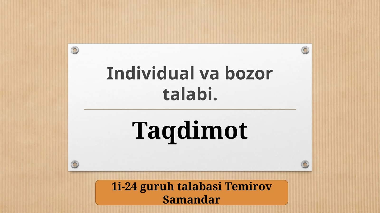 Individual va bozor talabi