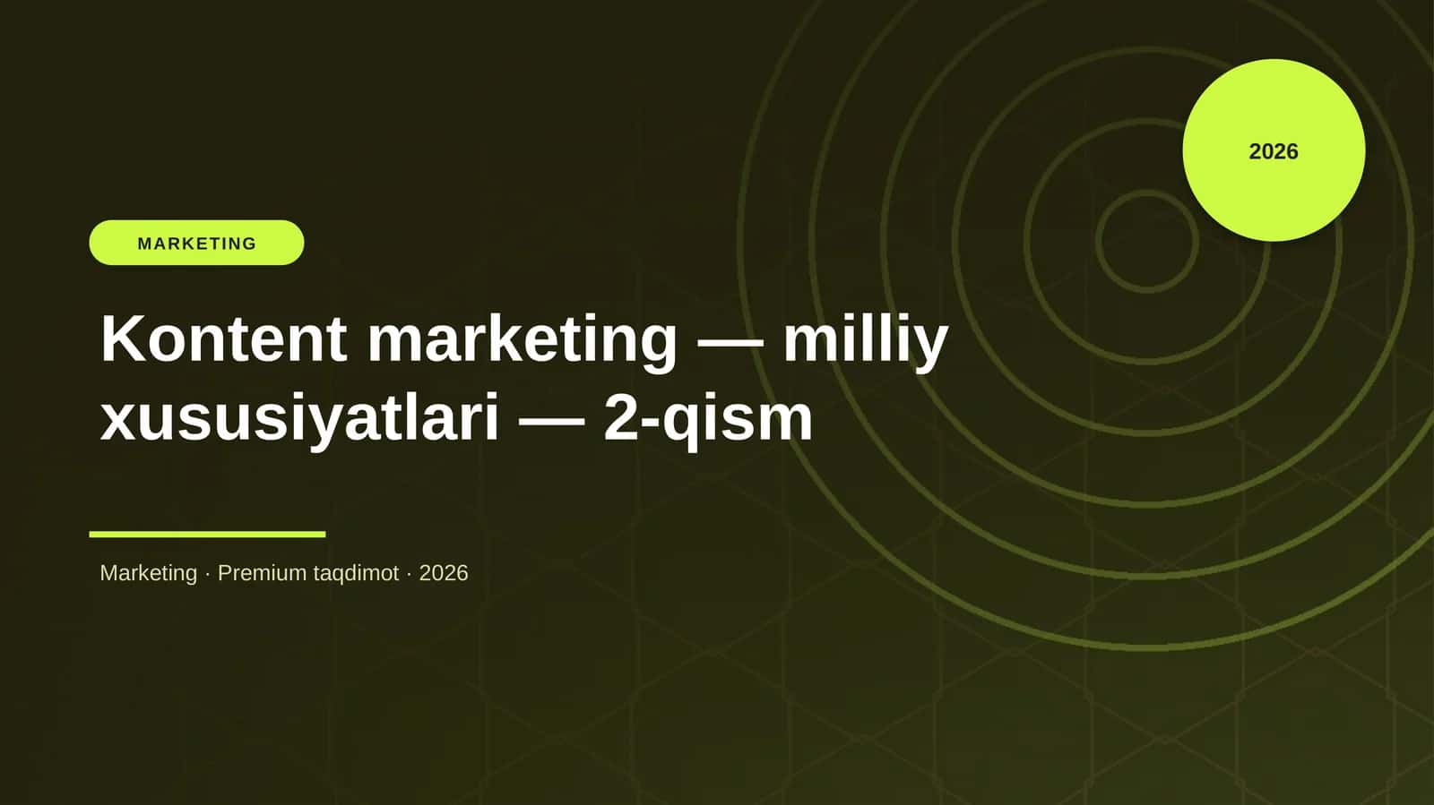Kontent marketing — milliy xususiyatlari — 2-qism