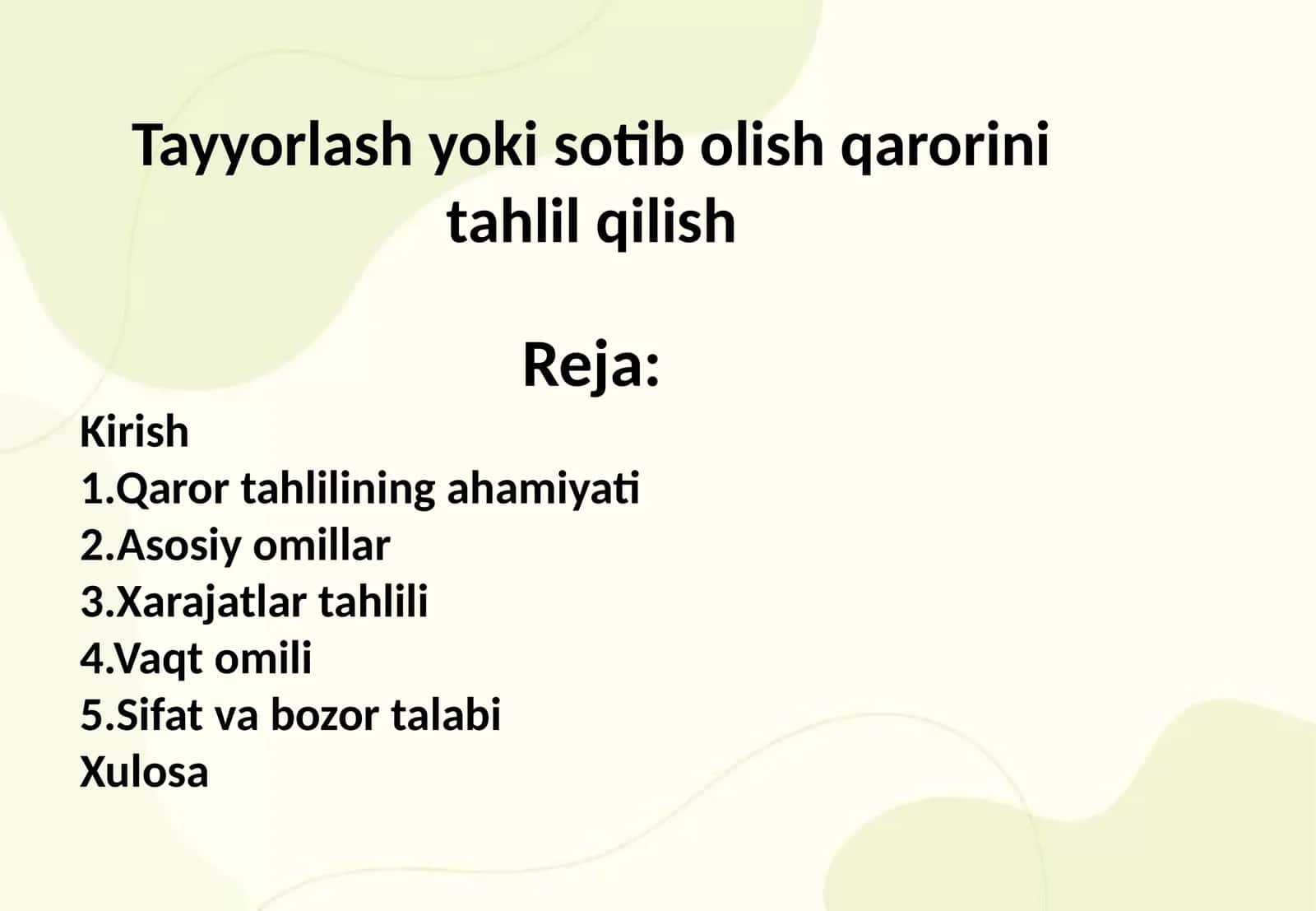 Tayyorlash yoki sotib olish qarori tahlil qilish