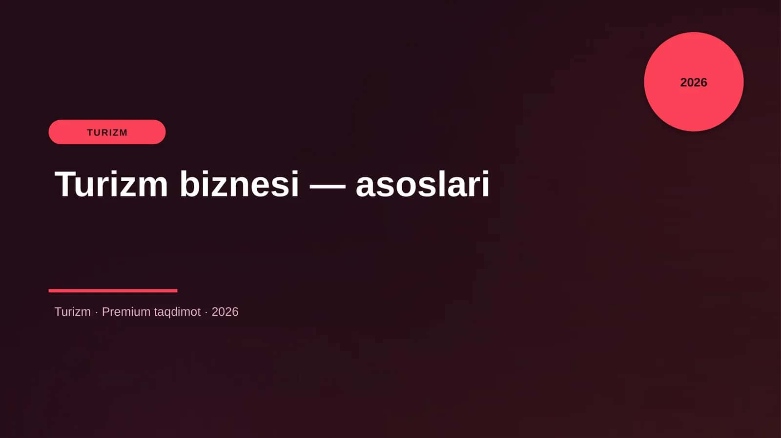 Turizm biznesi — asoslari