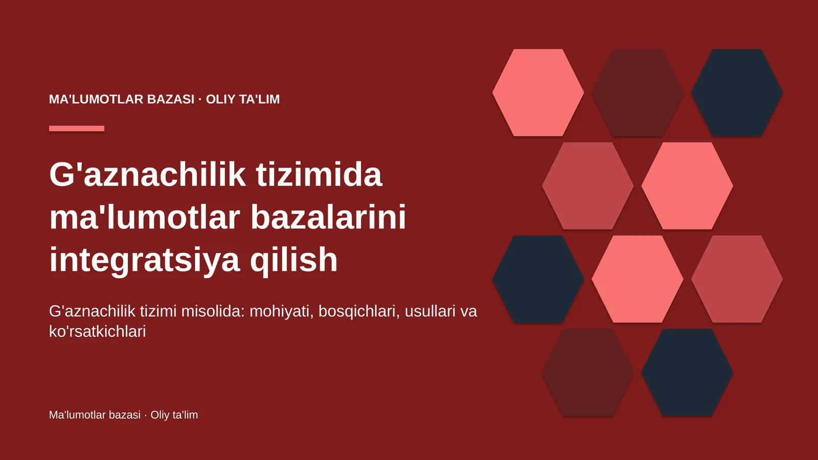 G'aznachilik tizimida ma'lumotlar bazalarini integratsiya qilish