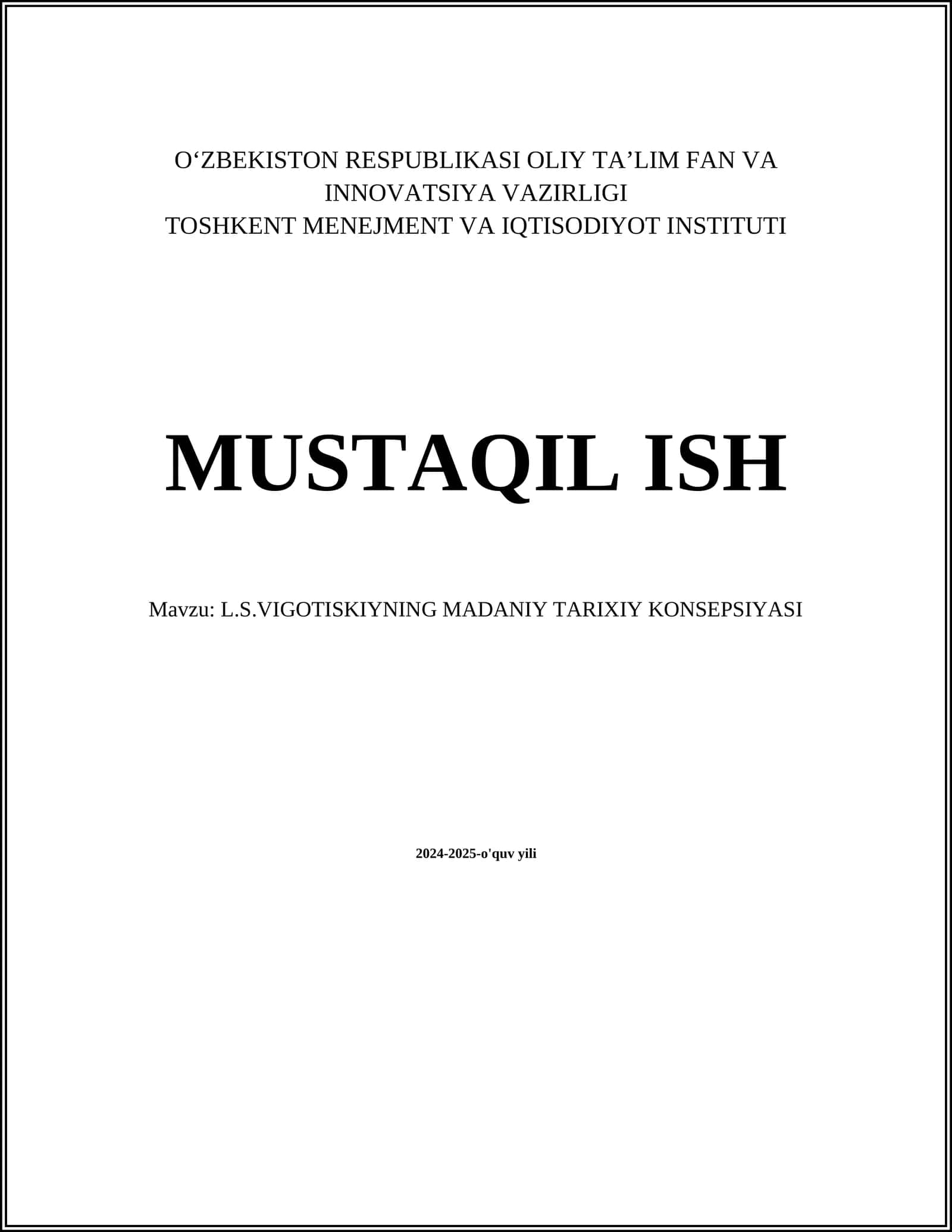 L.S.VIGOTISKIYNING MADANIY TARIXIY KONSEPSIYASI