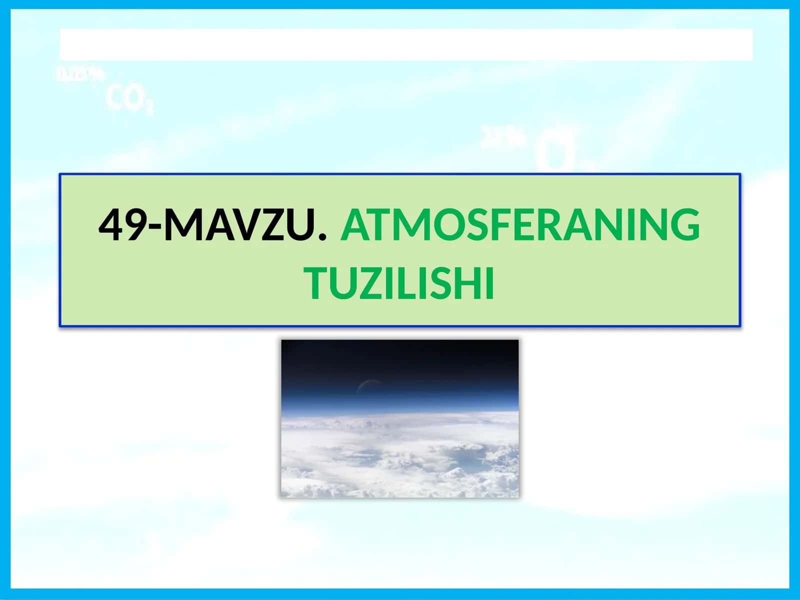 ATMOSFERANING TUZILISHI