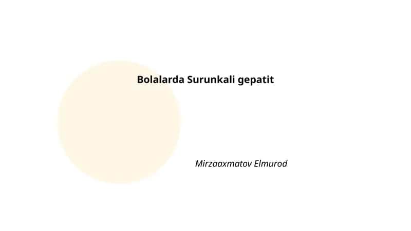 Bolalarda Surunkali gepatit
