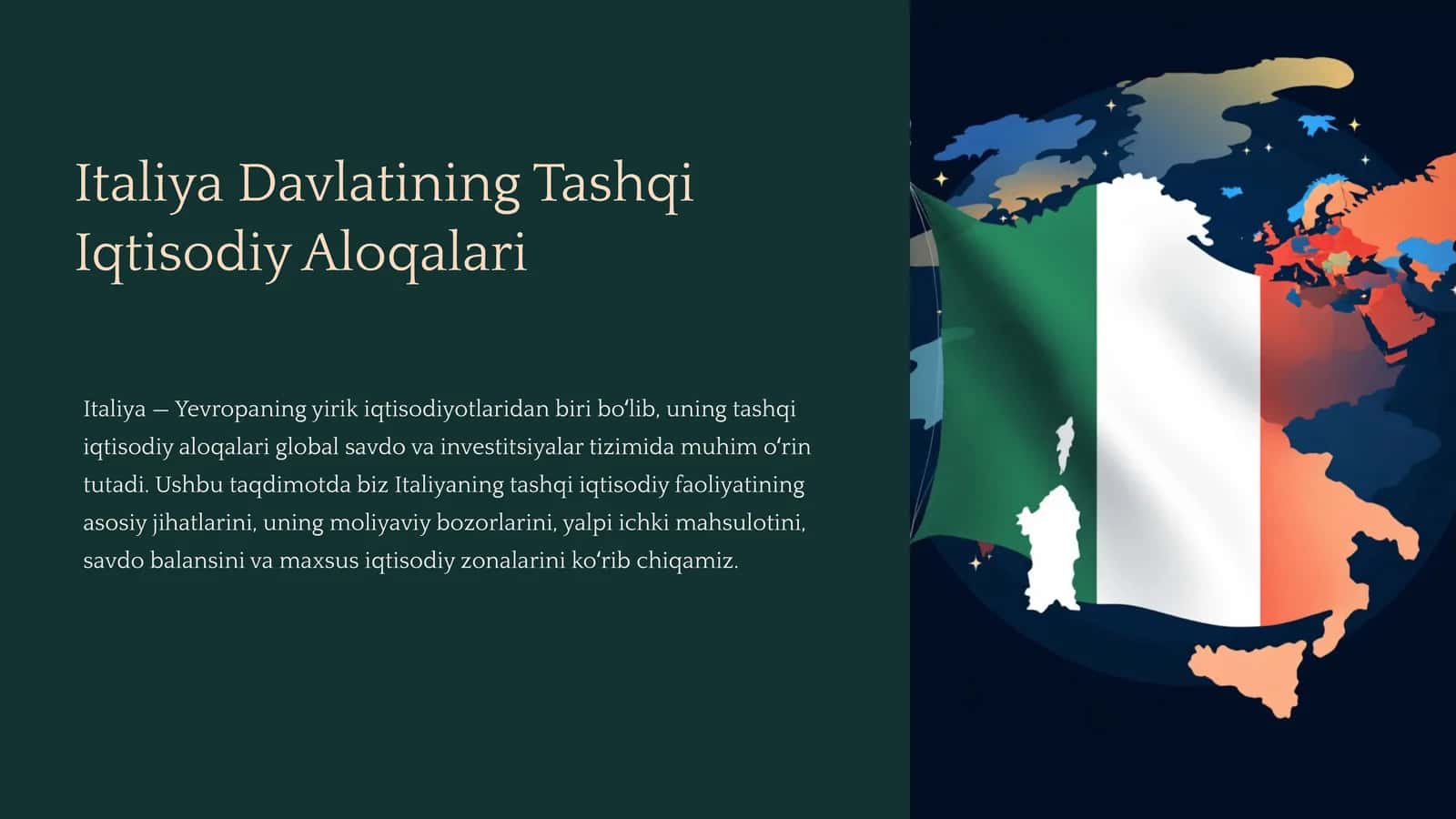 Italiya Davlatining Tashqi Iqtisodiy Aloqalari