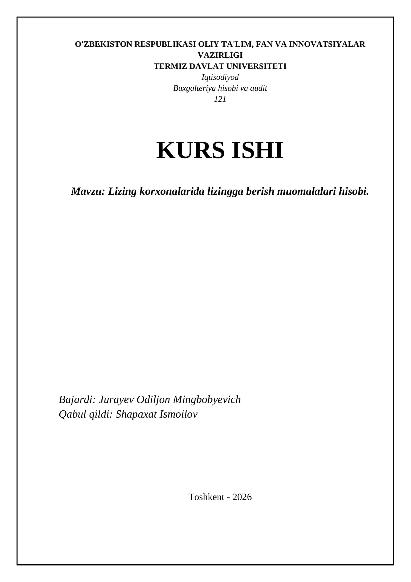 Lizing korxonalarida lizingga berish muomalalari hisobi