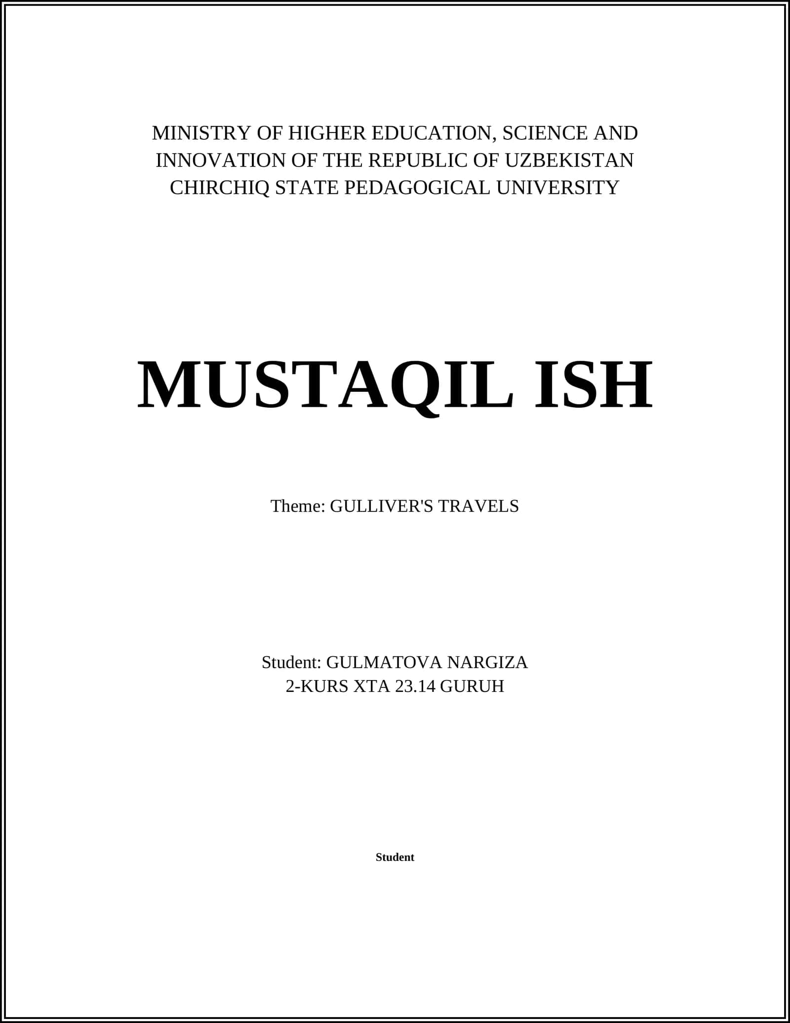 MUSTAQIL ISH - GULLIVER'S TRAVELS