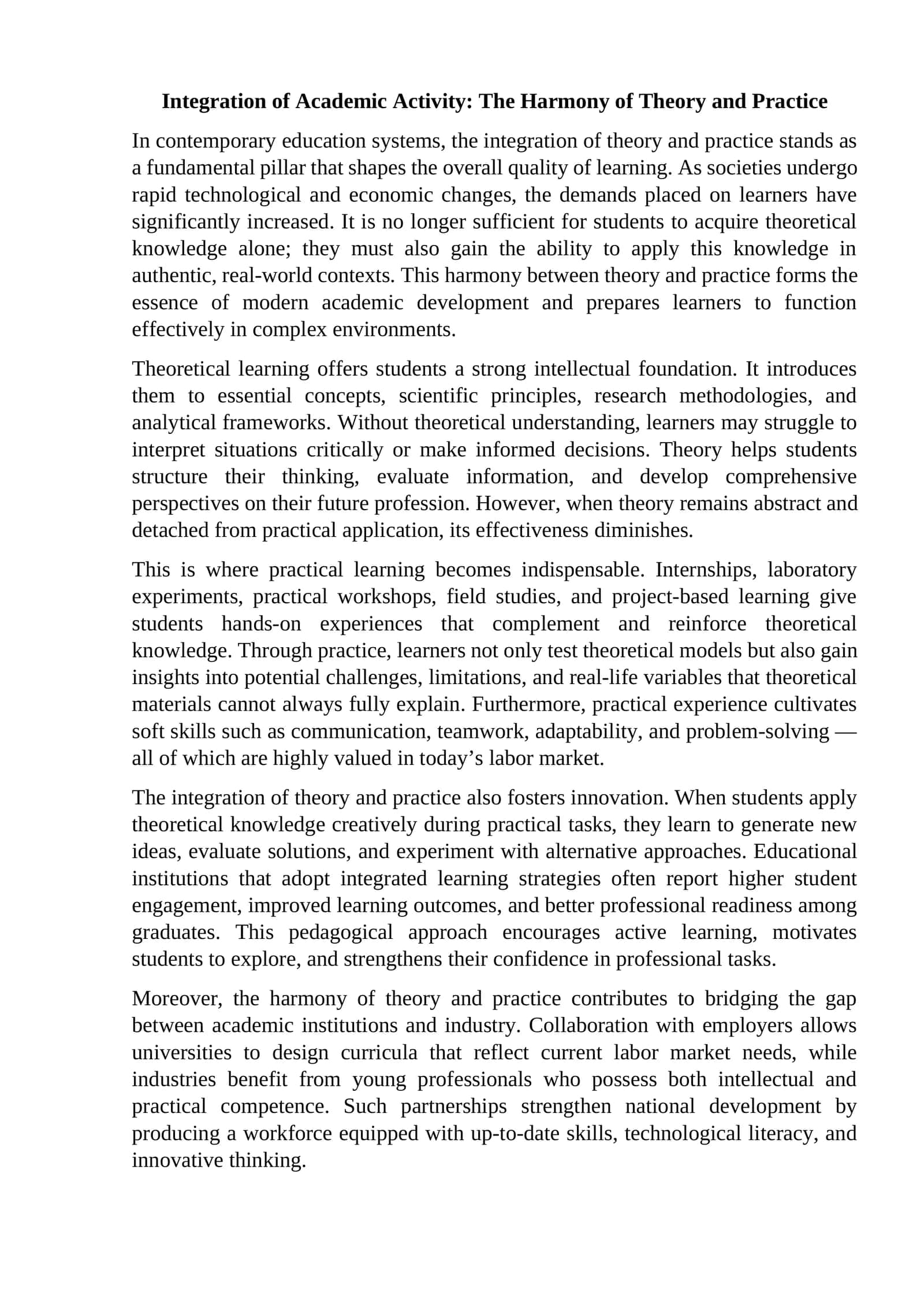 Integration of Academic Activity: The Harmony of Theory and Practice