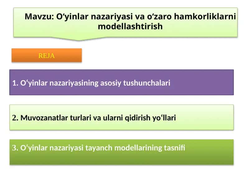 O‘yinlar nazariyasi va o‘zaro hamkorliklarni modellashtirish