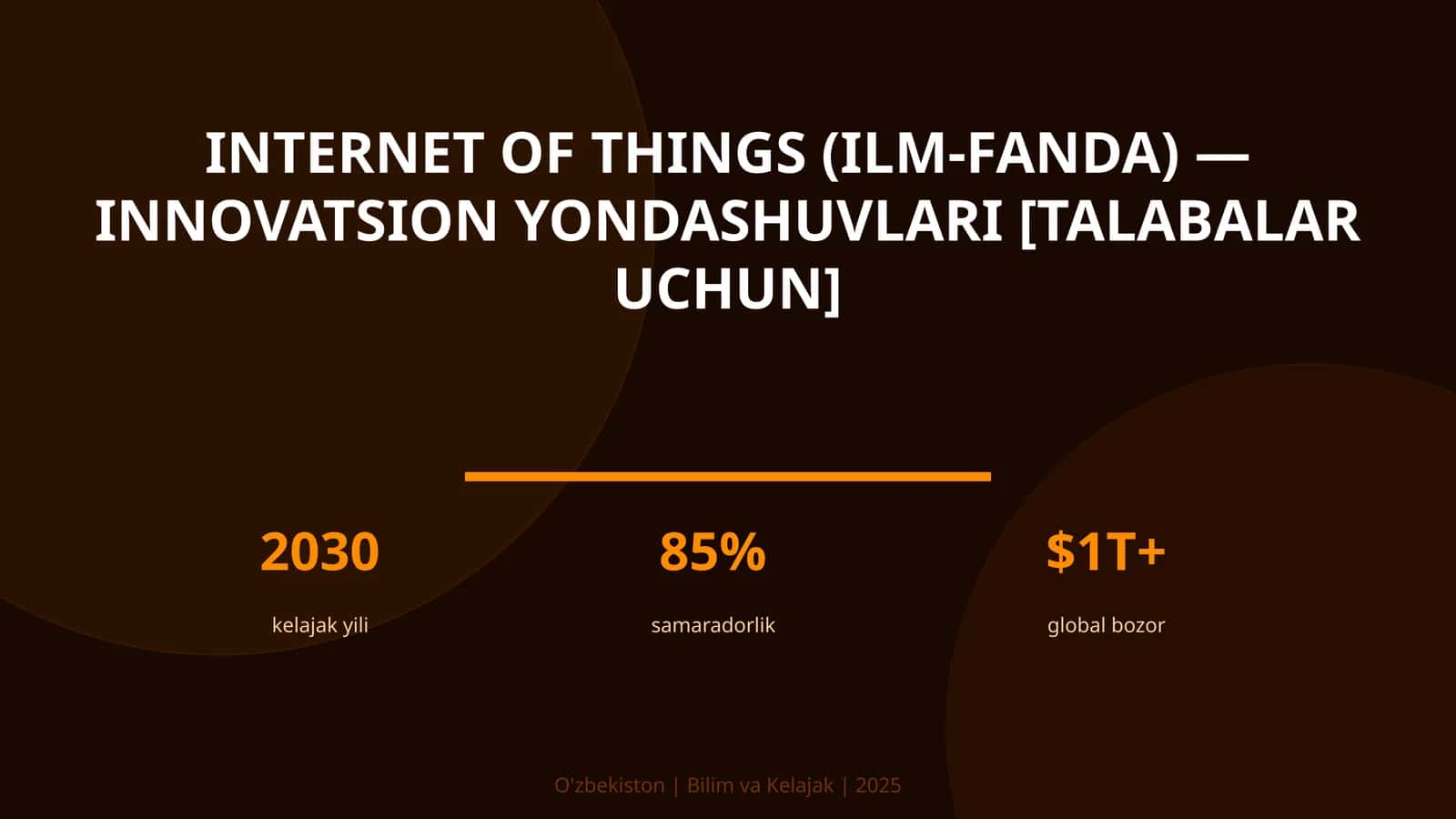INTERNET OF THINGS (ILM-FANDA) — INNOVATSION YONDASHUVLARI [TALABALAR UCHUN]