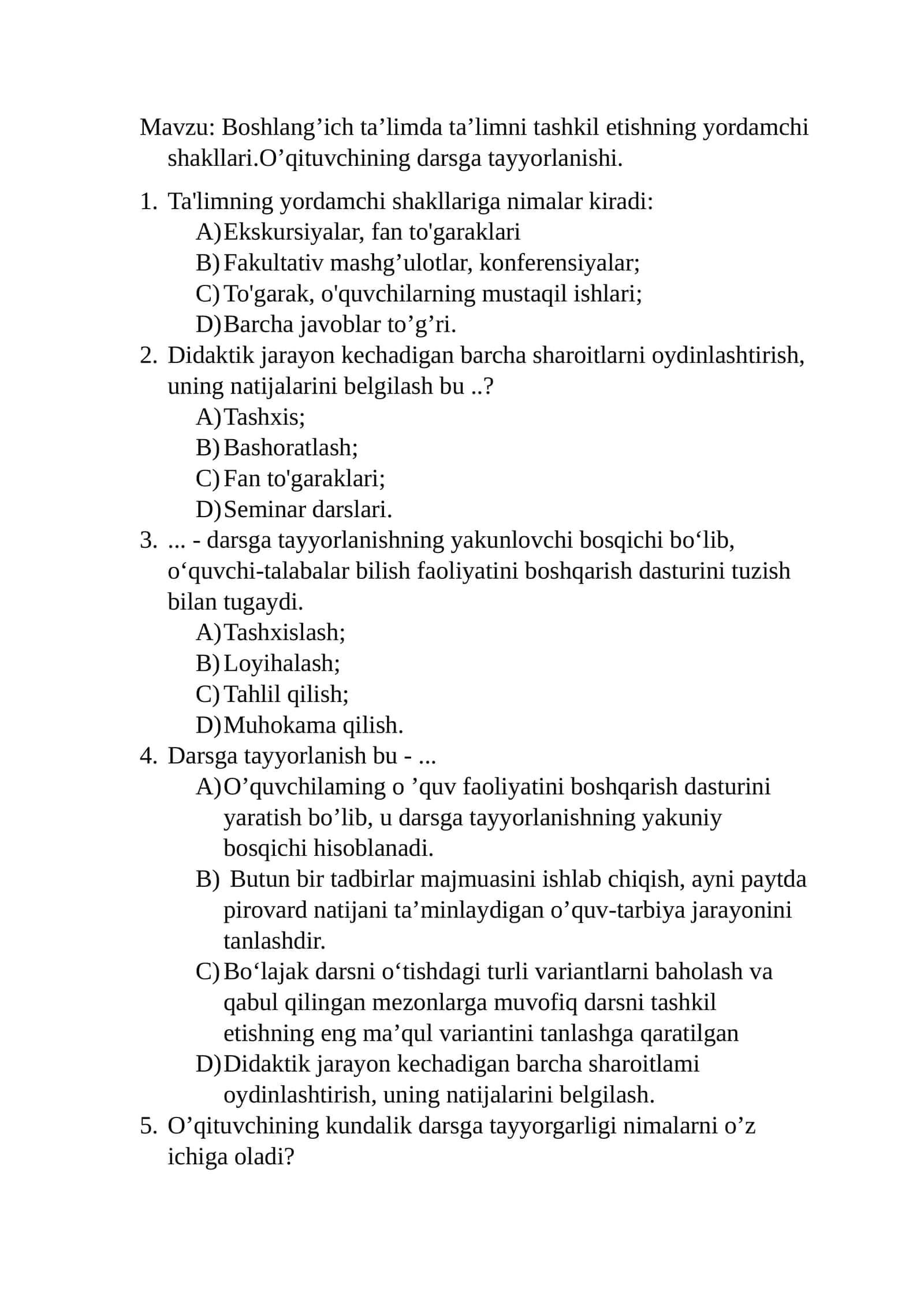 Boshlang’ich ta’limda ta’limni tashkil etishning yordamchi shakllari