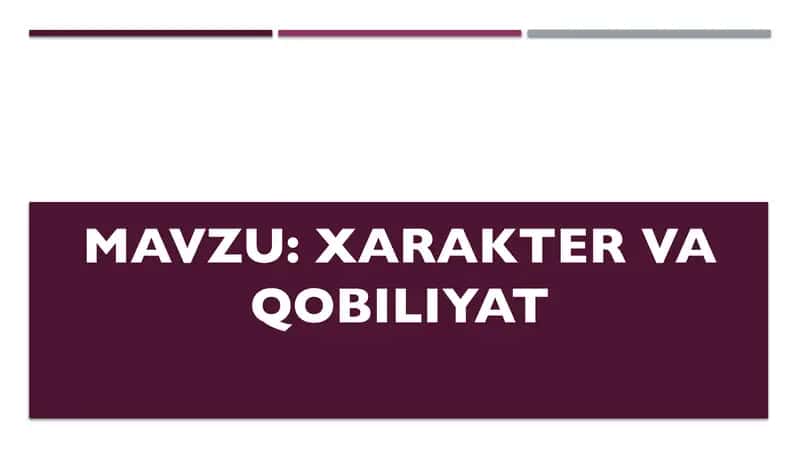 Xarakter va qobiliyat