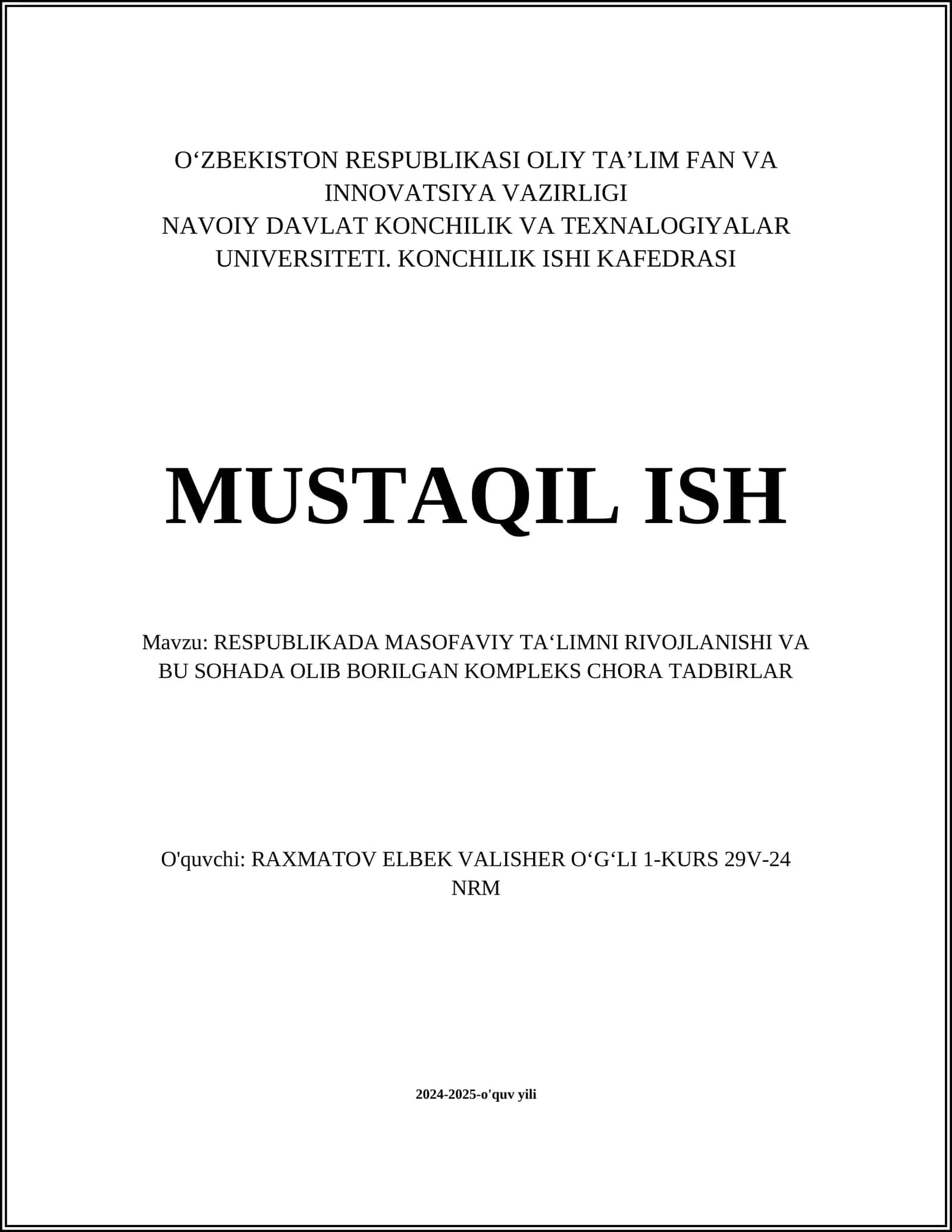 RESPUBLIKADA MASOFAVIY TA‘LIMNI RIVOJLANISHI VA BU SOHADA OLIB BORILGAN KOMPLEKS CHORA TADBIRLAR