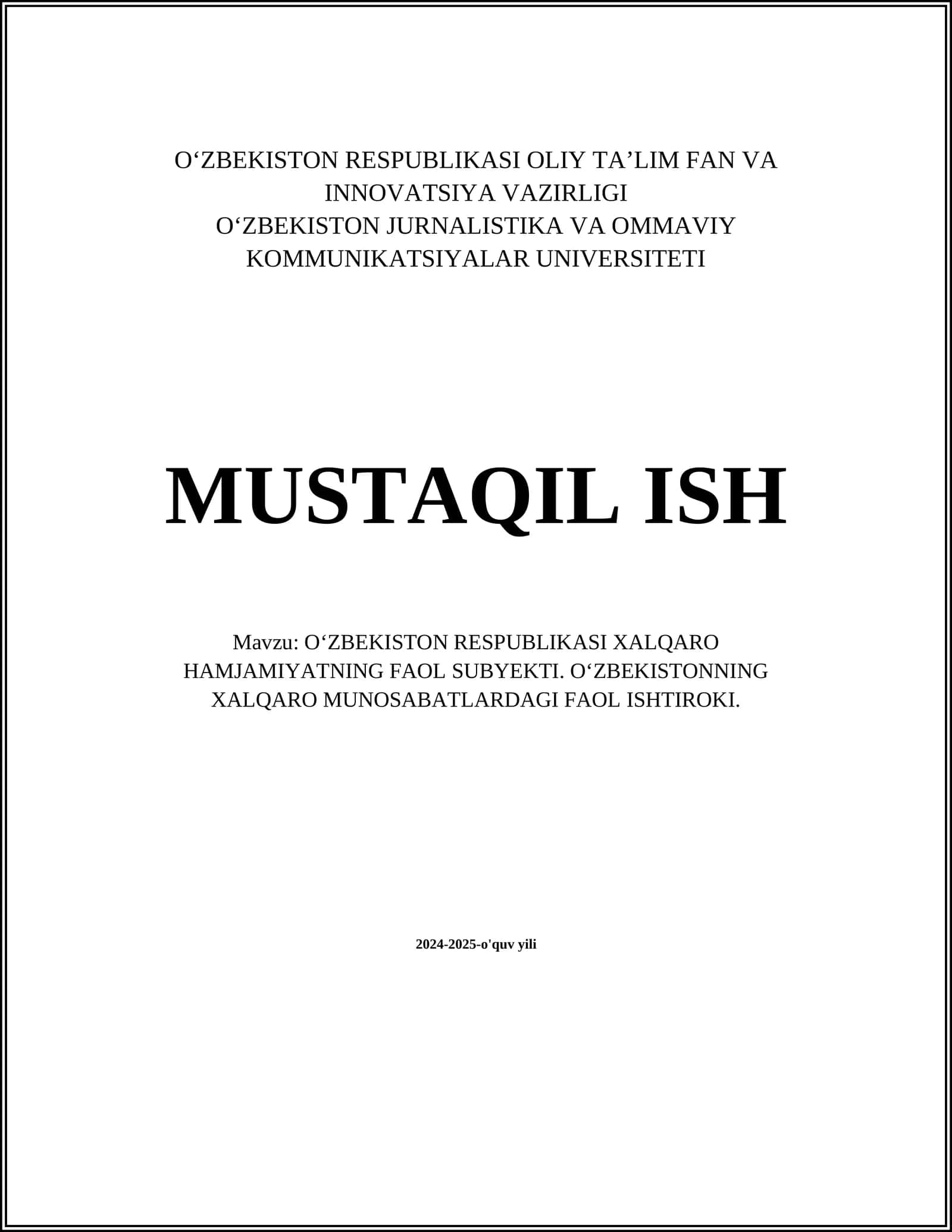 OʻZBEKISTON RESPUBLIKASI XALQARO HAMJAMIYATNING FAOL SUBYEKTI