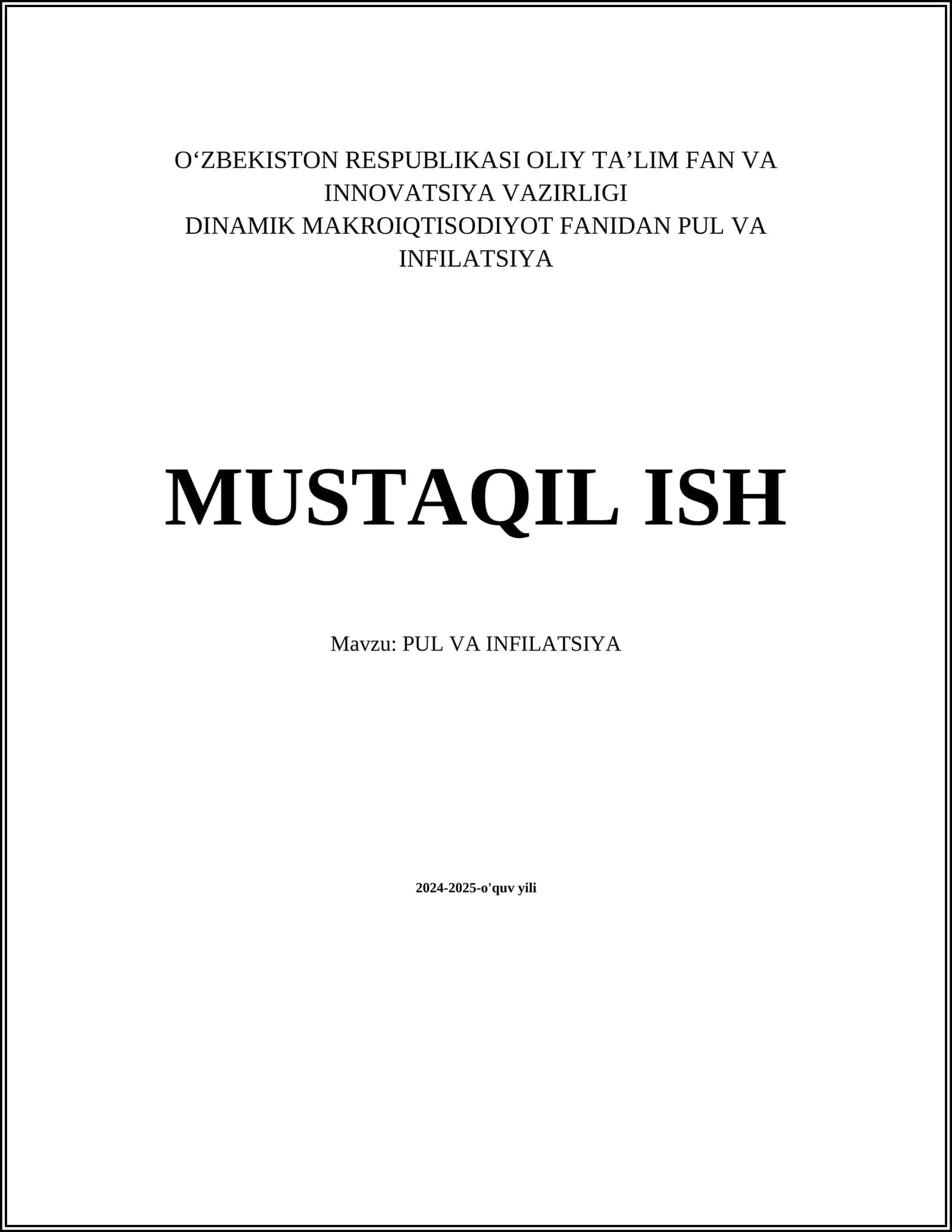 PUL VA INFILATSIYA MUSTAQIL ISH