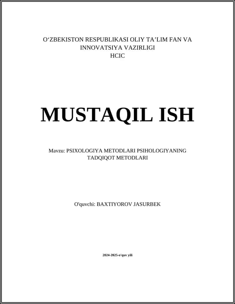 PSIXOLOGIYA METODLARI PSIHOLOGIYANING TADQIQOT METODLARI