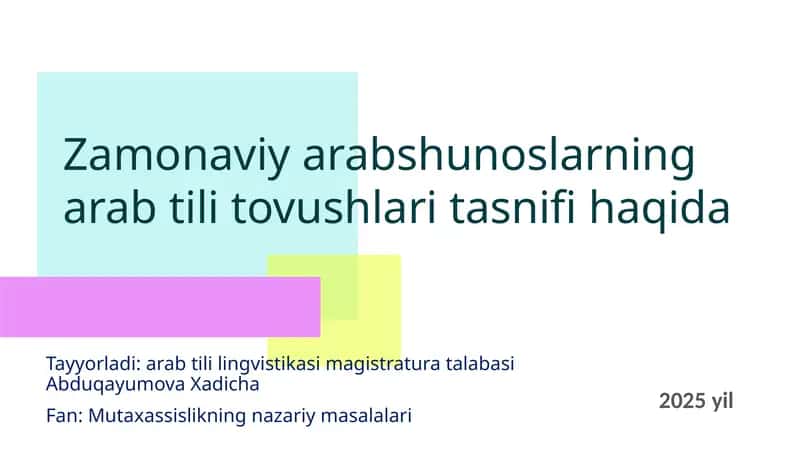 Zamonaviy arabshunoslarning arab tili tovushlari tasnifi