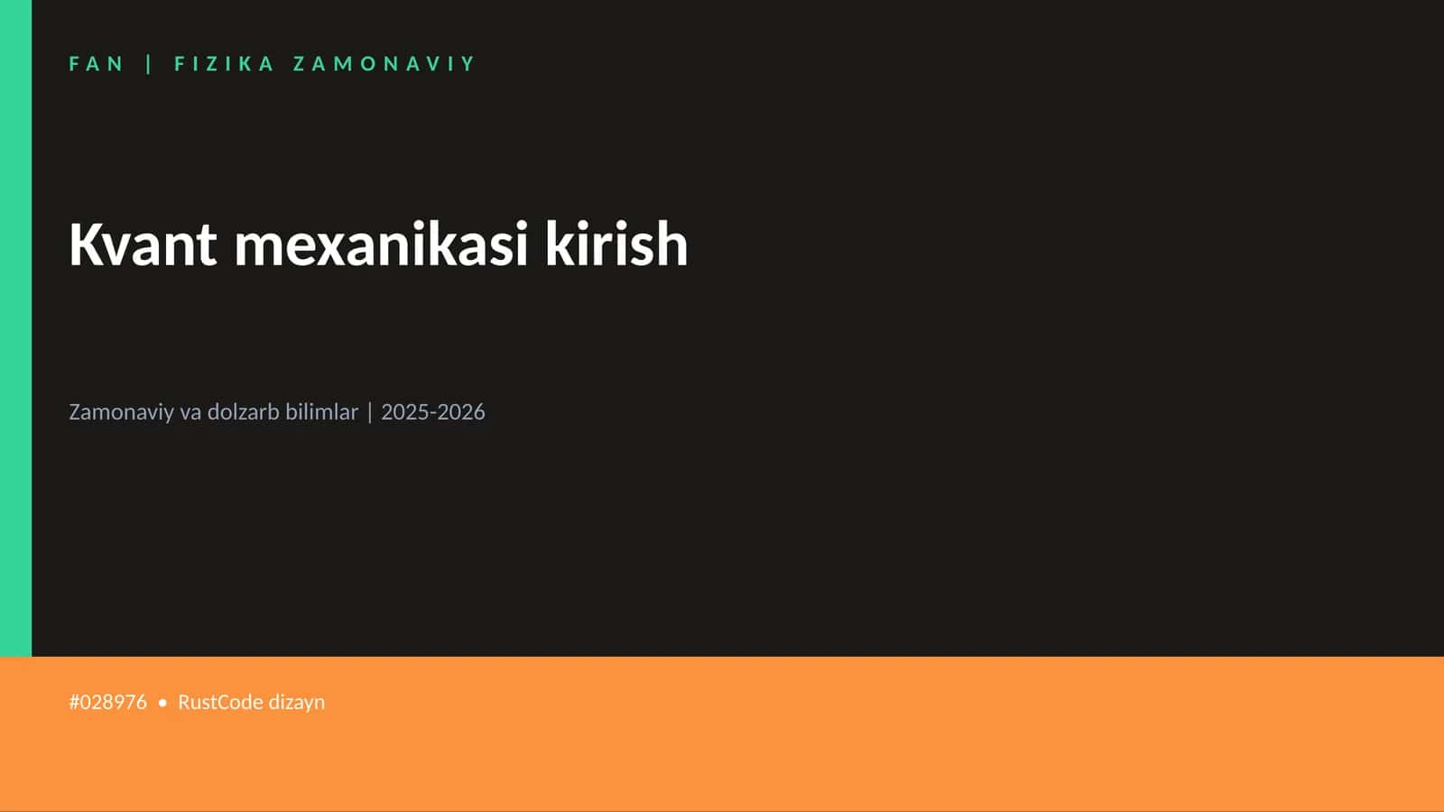 Kvant mexanikasi kirish