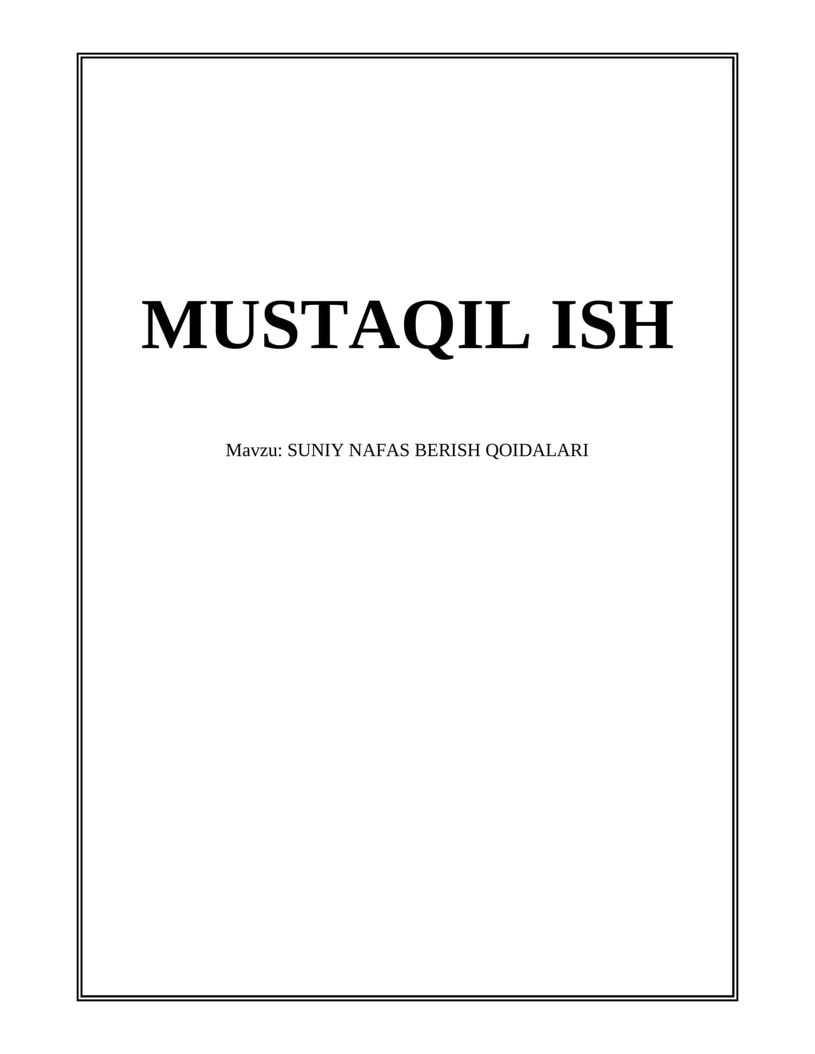 SUNIY NAFAS BERISH QOIDALARI
