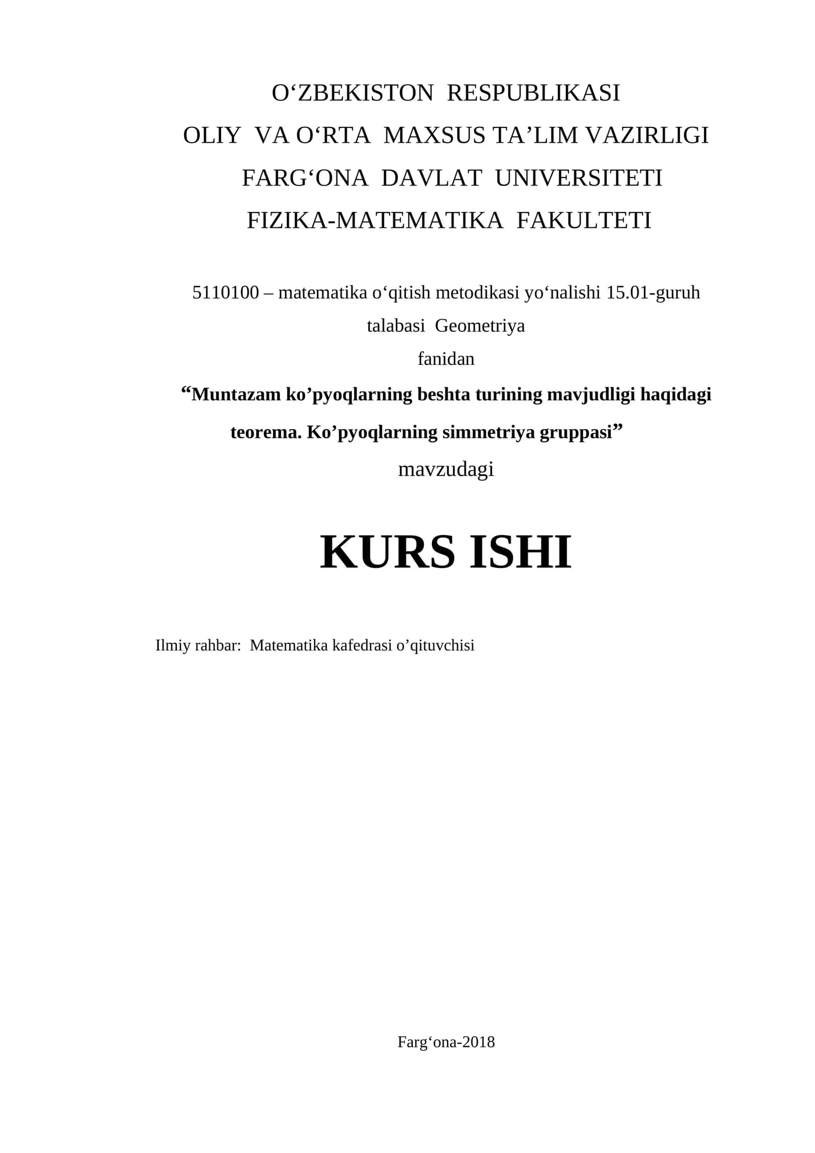 Muntazam koʻpyoqlarning beshta turining mavjudligi haqidagi teorema. Ko’pyoqlarning simmetriya gruppasi
