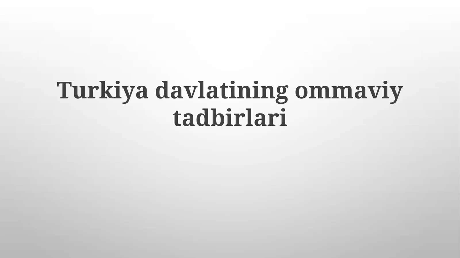 Turkiyadavlatining ommaviy tadbirlari