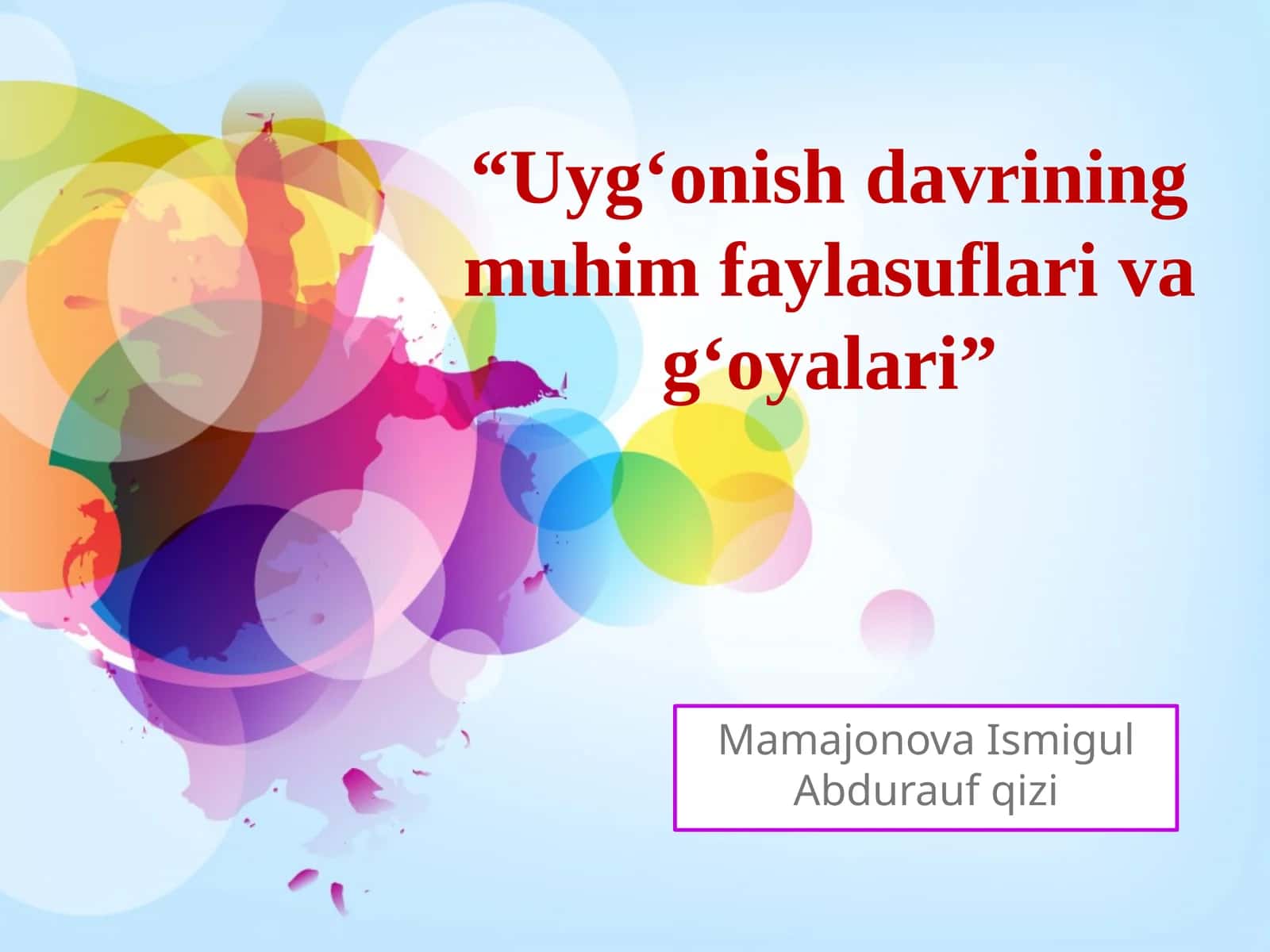Uygʻonish davrining muhim faylasuflari va gʻoyalari