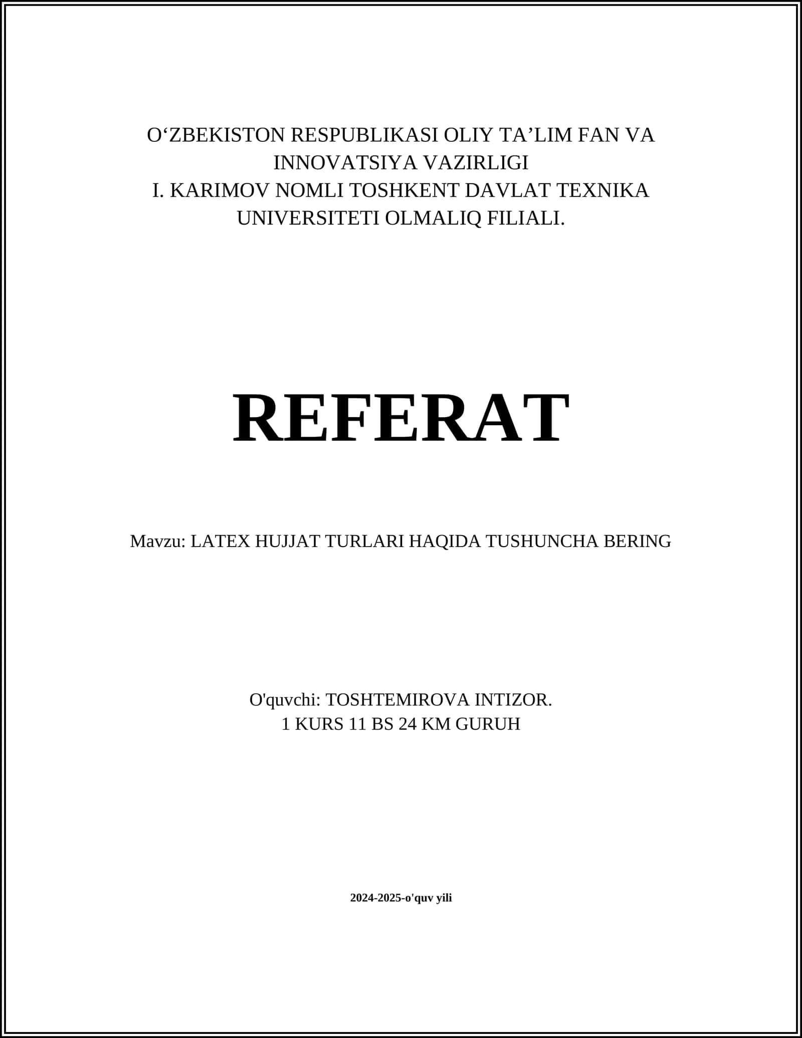 LATEX HUJJAT TURLARI HAQIDA TUSHUNCHA BERING