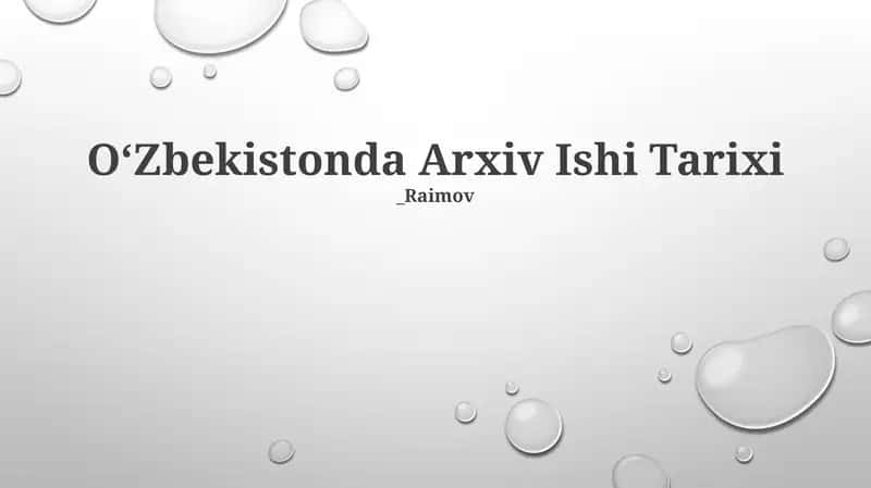 O‘Zbekistonda Arxiv Ishi Tarixi