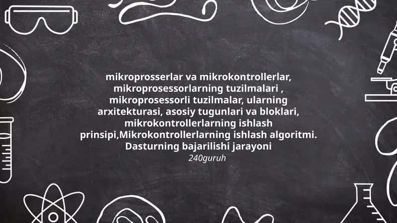 mikroprosserlar va mikrokontrollerlar