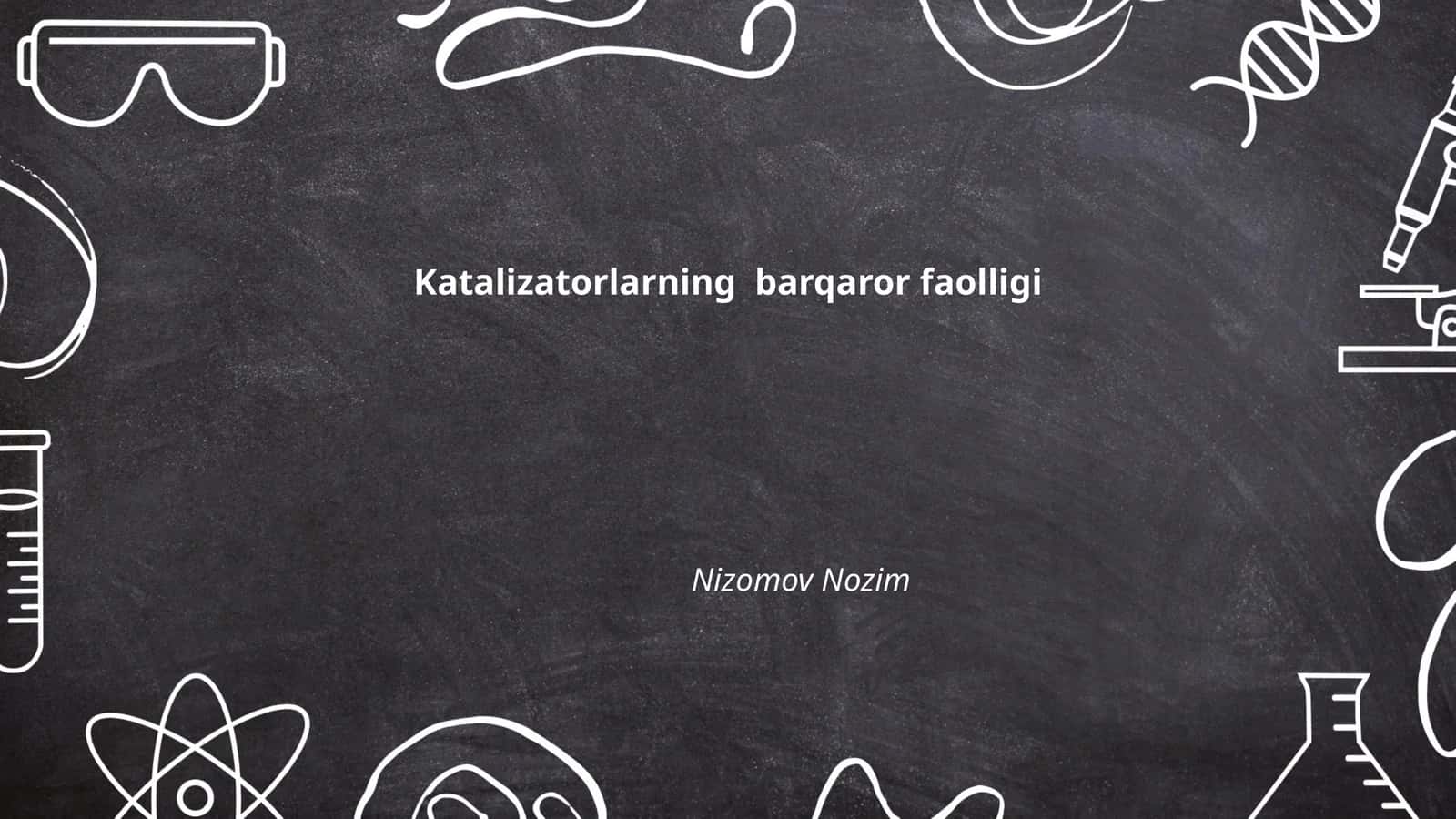 Katalizatorlarning barqaror faolligi