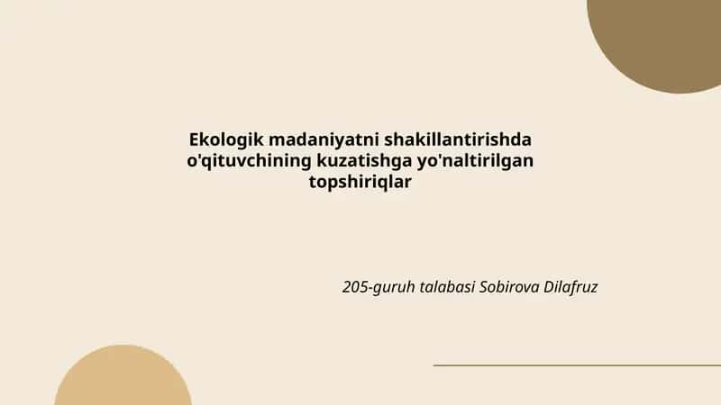 Ekologik madaniyatni shakillantirishda o'qituvchining kuzatishga yo'naltirilgan topshiriqlar