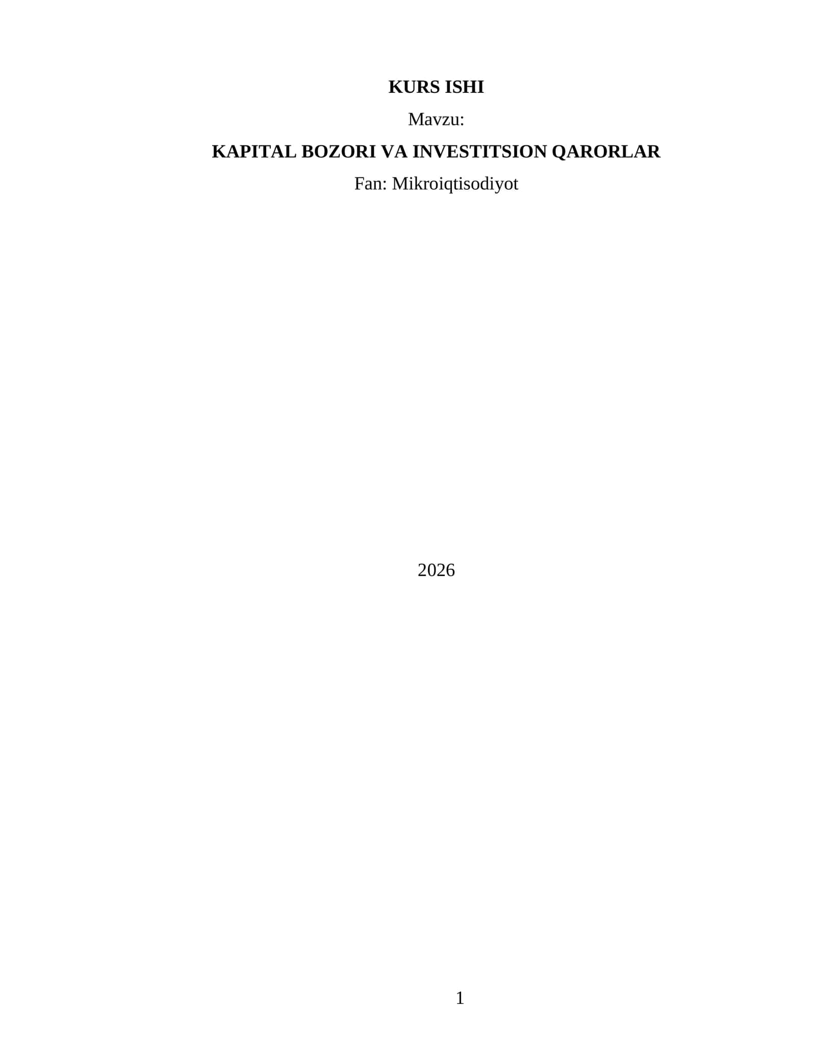 KAPITAL BOZORI VA INVESTITSION QARORLAR