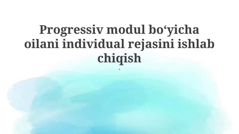 Oilaviy rejalashtirishning progressiv moduli