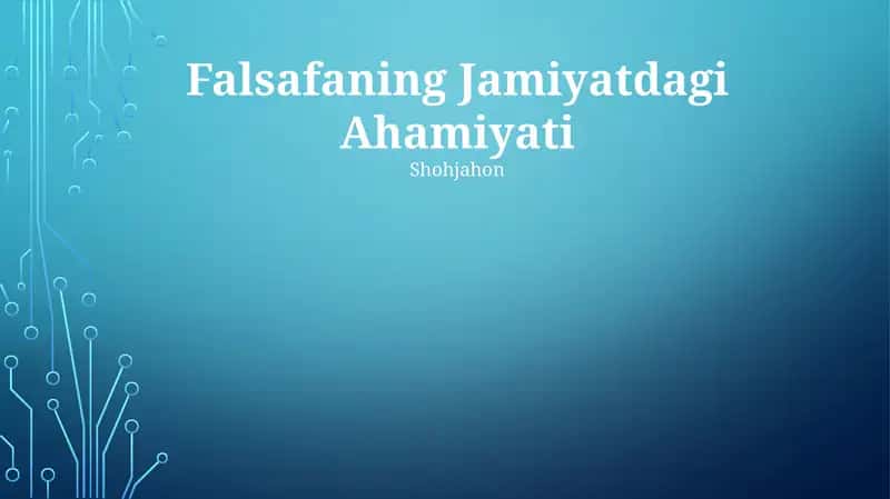Falsafaning Jamiyatdagi Ahamiyati