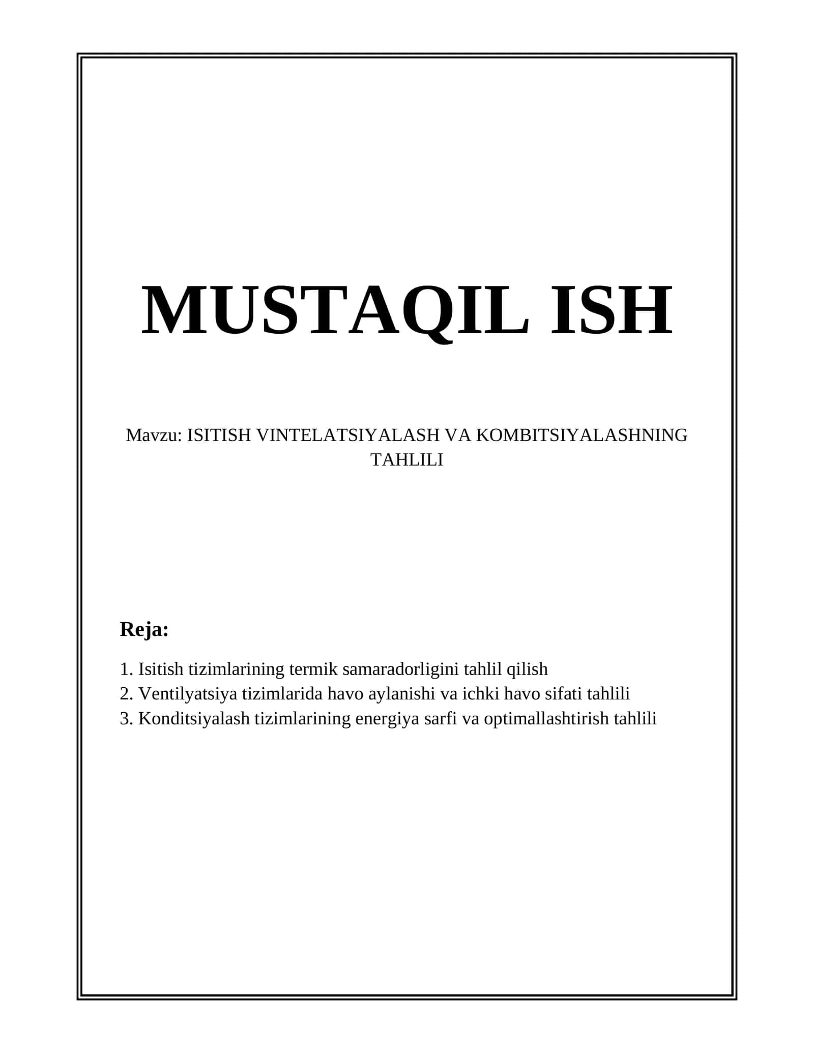 ISITISH VINTELATSIYALASH VA KOMBITSIYALASHNING TAHLILI