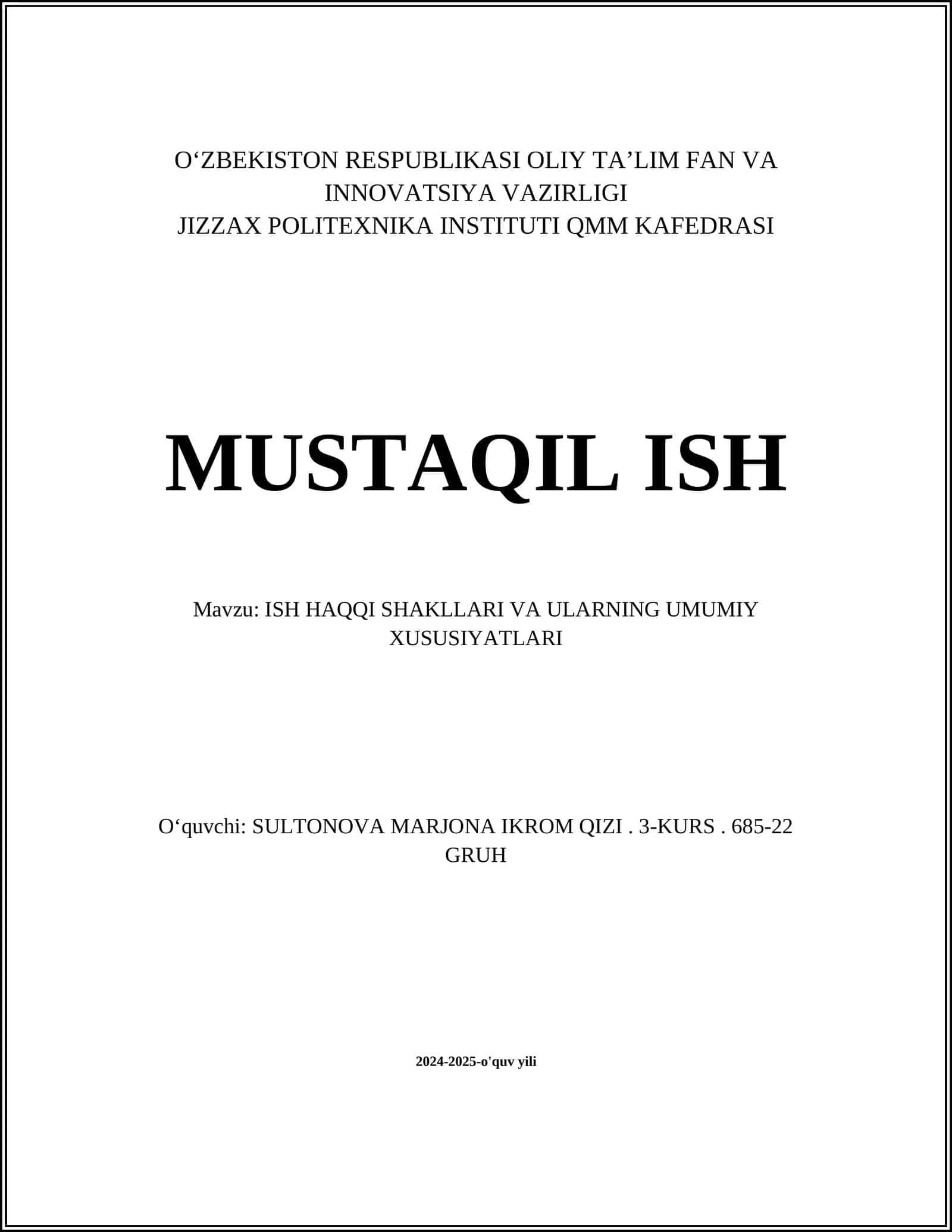 ISH HAQQI SHAKLLARI VA ULARNING UMUMIY XUSUSIYATLARI