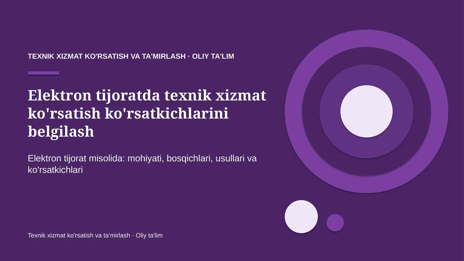 Elektron tijoratda texnik xizmat ko'rsatish ko'rsatkichlarini belgilash