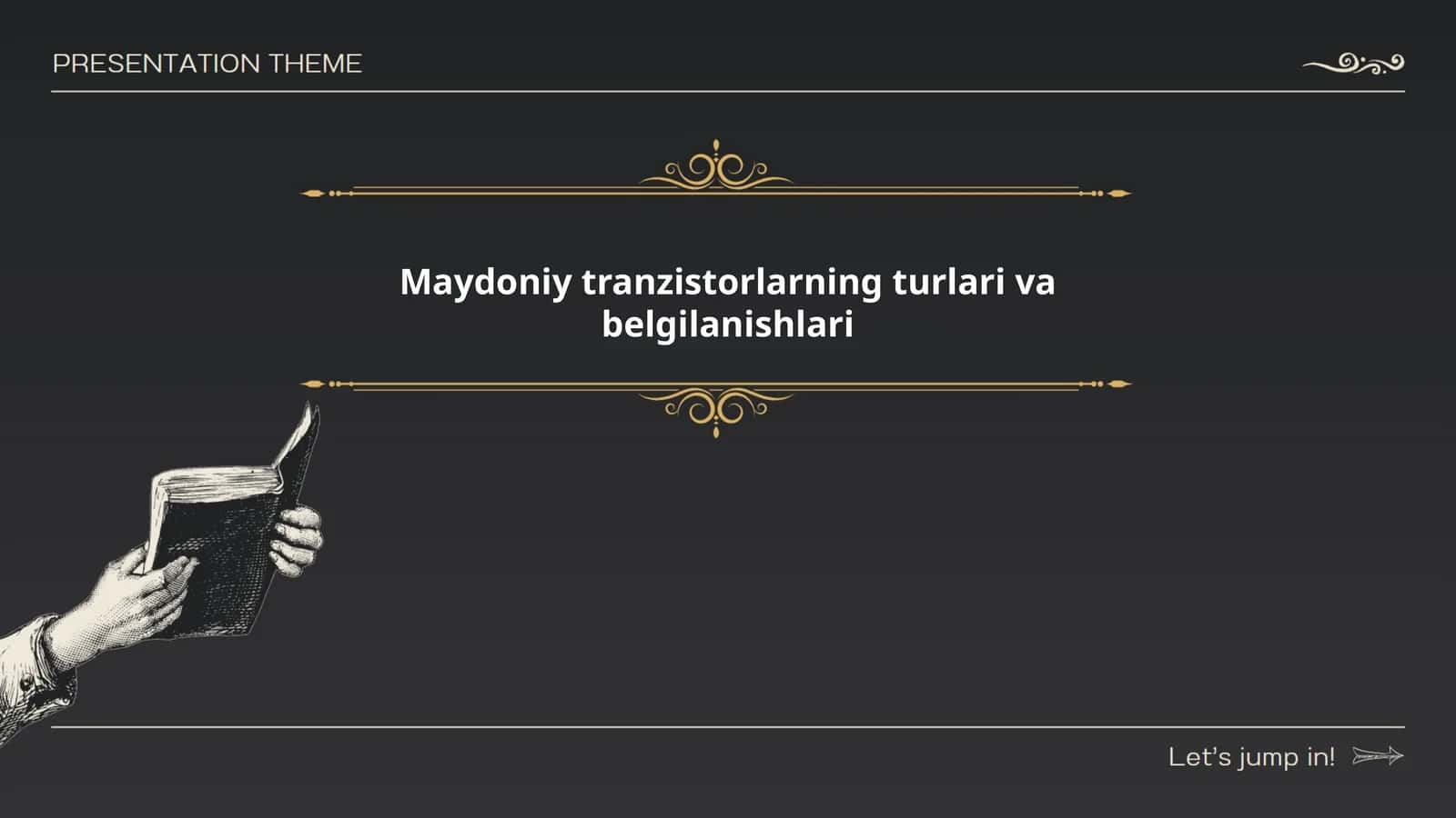 Maydoniy tranzistorlarning turlari va belgilanishlari