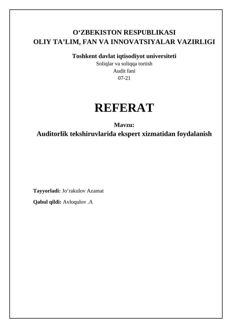 Auditorlik tekshiruvlarida ekspert xizmatidan foydalanish