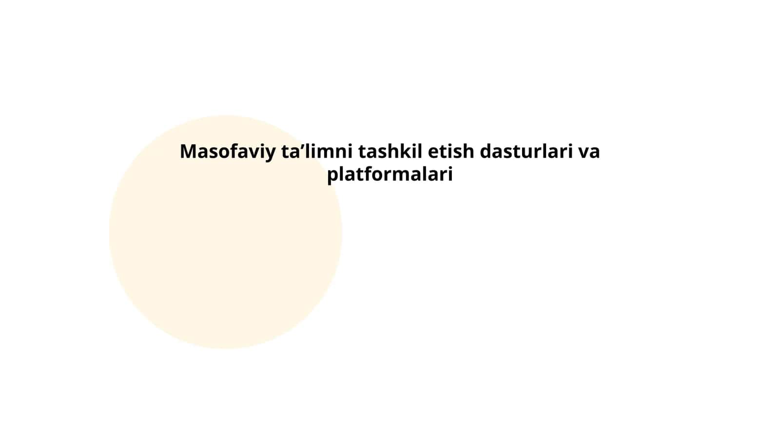 Masofaviy taʼlimni tashkil etish dasturlari va platformalari