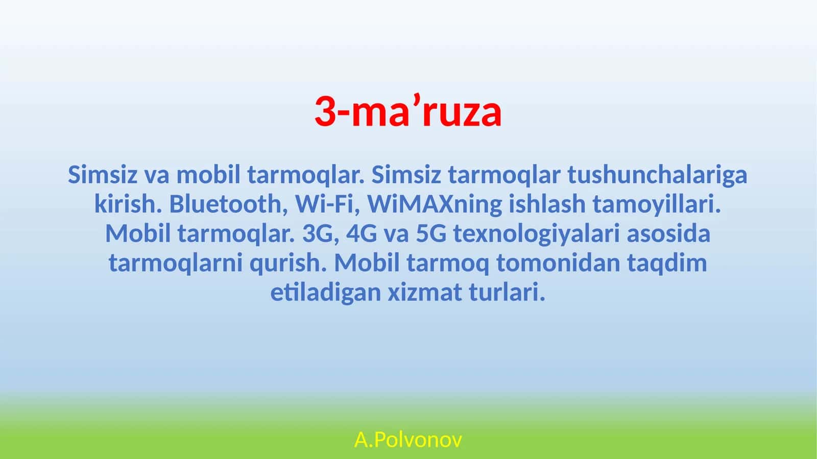 Simsiz va mobil tarmoqlar