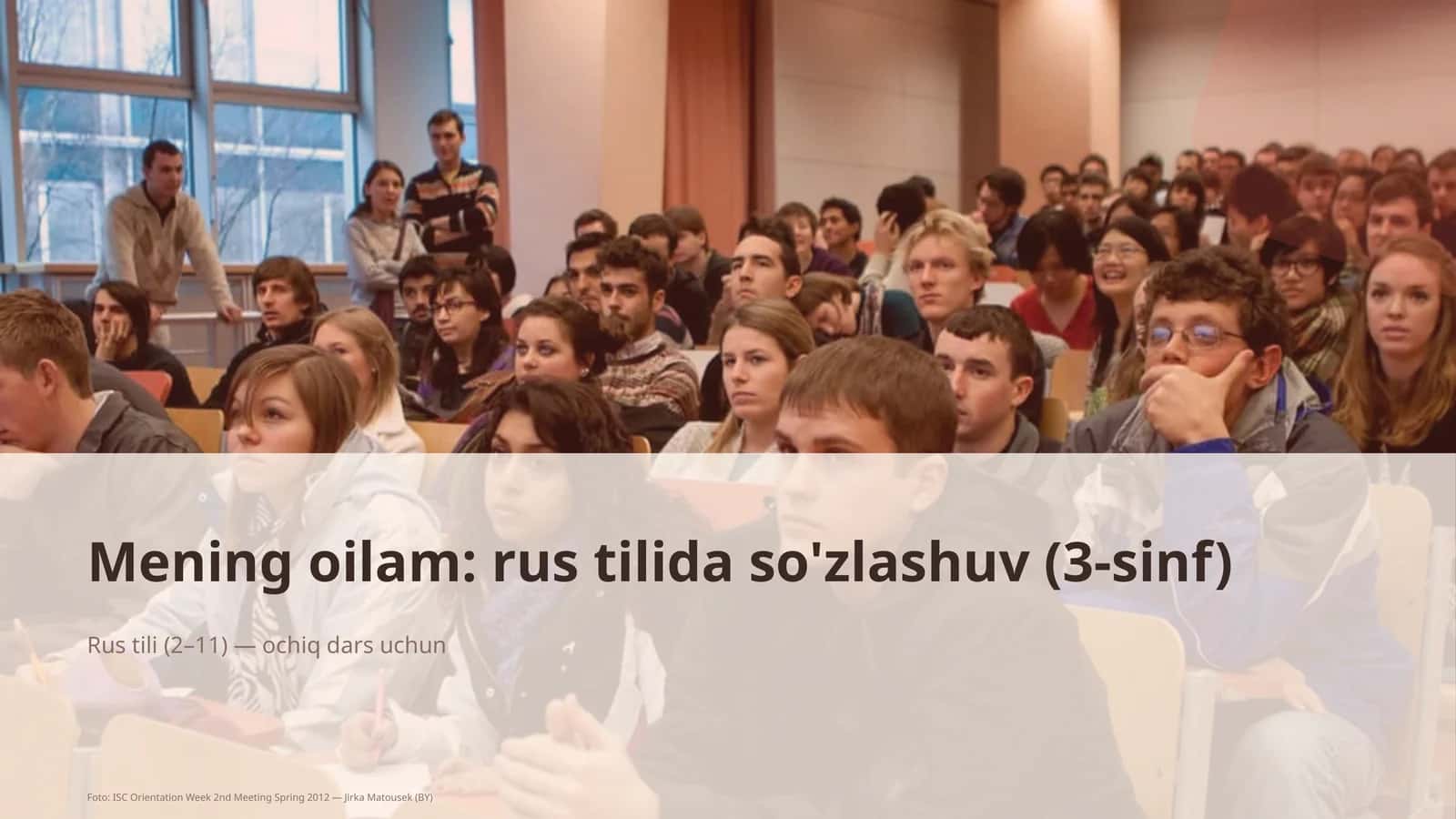 Mening oilam: rus tilida so'zlashuv (3-sinf)